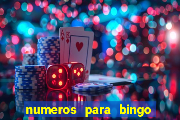 numeros para bingo de 1 a 90